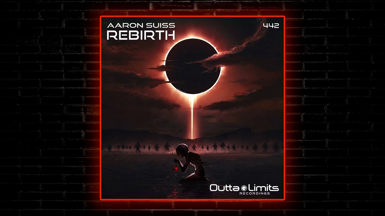 Aaron Suiss - Rebirth (Original Mix) [Outta Limits]