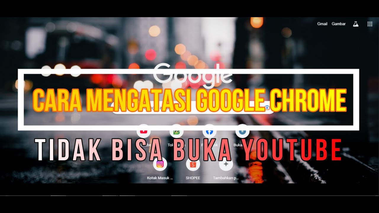 How to Solve the Problem of Google Chrome Not Being Able to Open YouTube on a Laptop/Computer Eve...