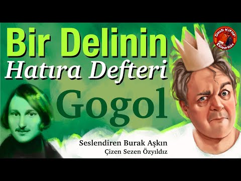 Bir Delinin Hatıra Defteri - Gogol - Sesli Kitap