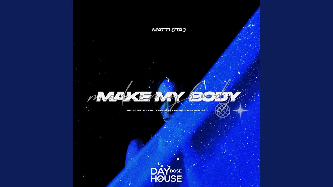 Make My Body