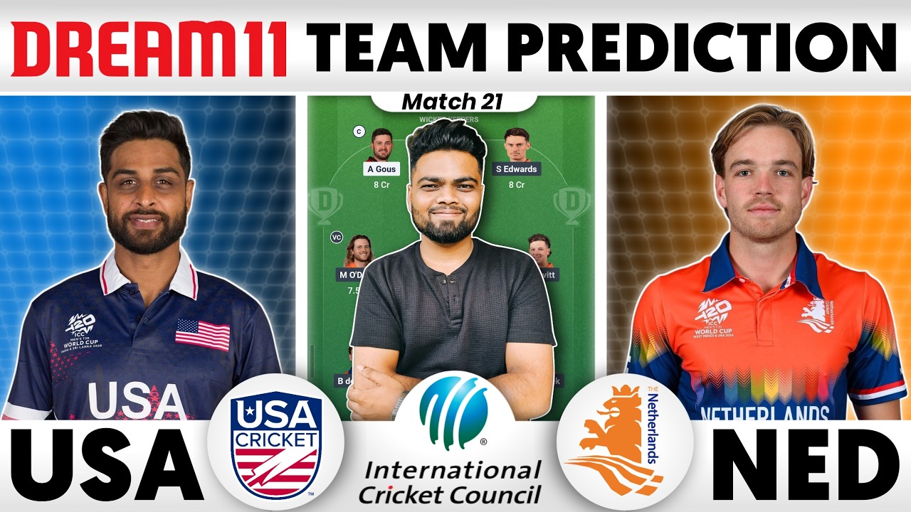 USA vs NED Dream11 Team | USA vs NED Dream11 Prediction | USA vs Netherlands T20 Dream11 Team