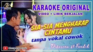 Karaoke Sia Sia Mengharap Cintamu No Vokal Cowok - Difarina Ft. Fendik - Om Adella (Video Karaoke)