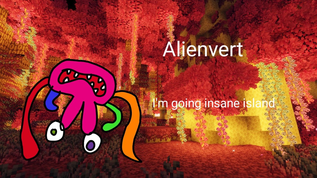 Alienvert - I'm going insane island