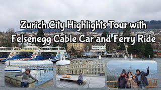 Zurich Day Trip | Zurich Switzerland Family Trip