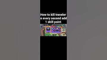 how to kill turte(traveller) in every second add 1 skill point#roblox