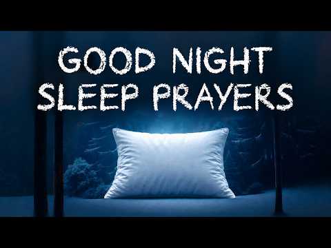 Rest Tonight and Feel God’s Presence In Your Room | Beautiful Night Prayers for Sleep