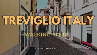 TREVIGLIO ITALY WALKING TOUR 4K