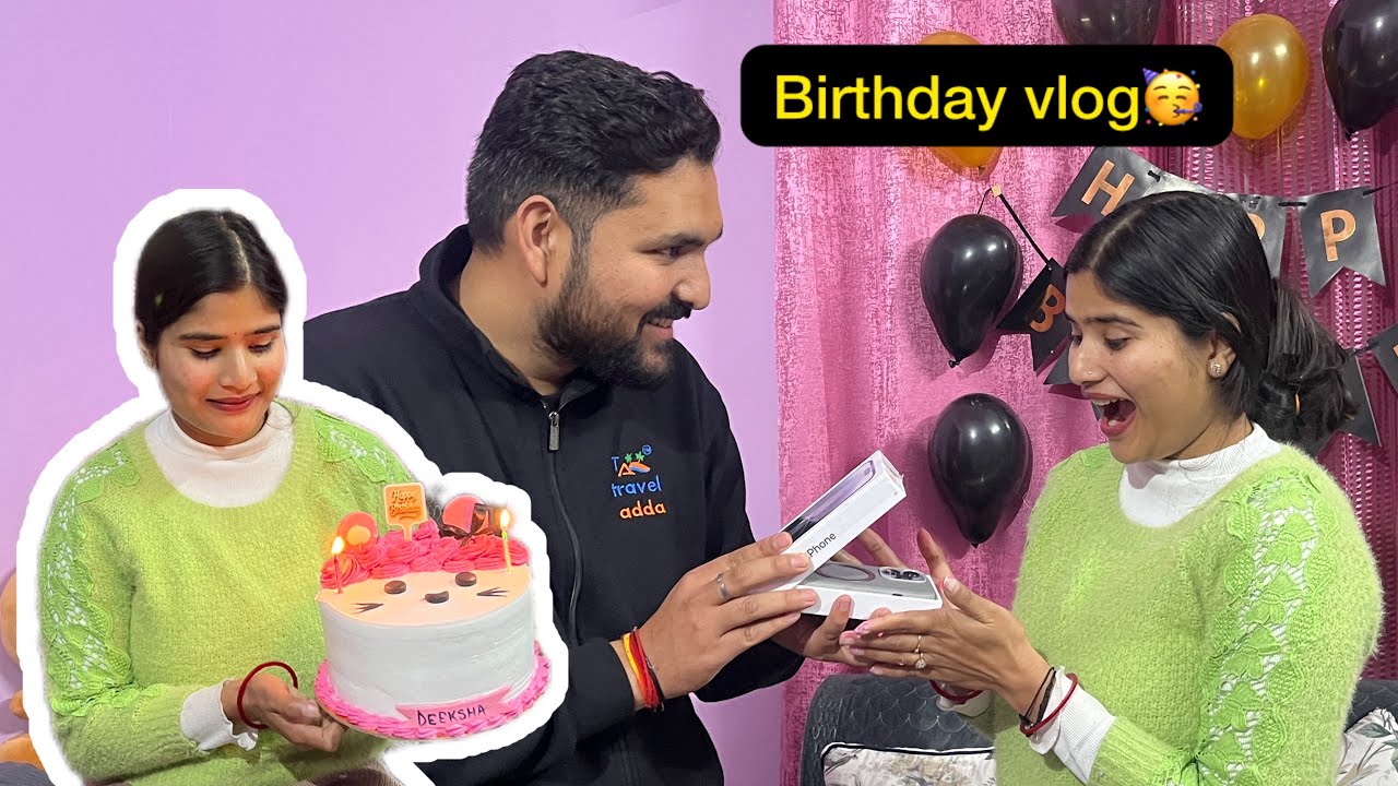 Birthday vlog🥳 Didi ka birthday🎂iphone mil gaya😳