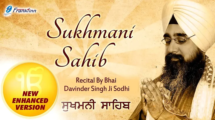 Sukhmani Sahib Bhai Davinder Singh Ji Sodhi – Waheguru Simran Nitnem | Shabad Gurbani Kirtan Video