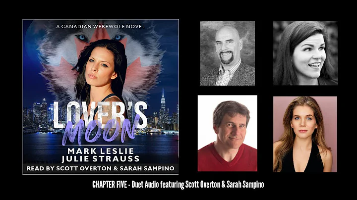 Lover's Moon (Chapter Five) - Read by Scott Overto...