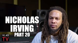 Nicholas Irving Goes Off on Lil Durk Allegedly Sliding for King Von: I Don't Play w/ Death (Part 20) Information