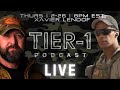Delta Force Operators Xavier Lendof & Brent Tucker | Tier1 Live