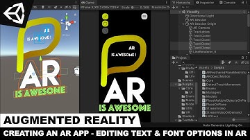 Unity3d with AR Foundation - Creating An AR App And Editing Text And Font Options In Real-Time