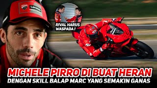 Michele Pirro Heran❗Pasca Cidera Skill Marc Marquez Makin Ganas jadi Sinyal Bahaya Bagi Para Rival 🔥