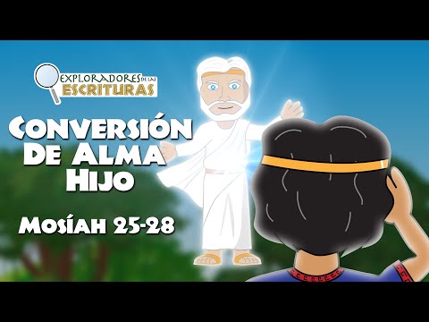 Mosiah 25-28 Conversión De Alma Hijo | Ven Sígueme 2024 | El Libro De Mormón