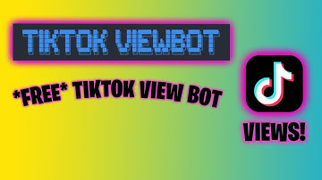 TikTok View Bot *FREE* THE BEST TIKTOK VIEW BOT * %100 Working * 2021