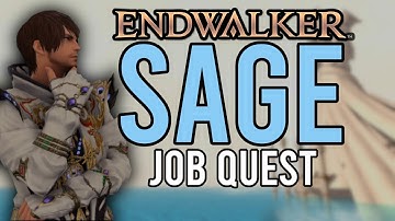 Sage Job Quest Summary | FFXIV Endwalker