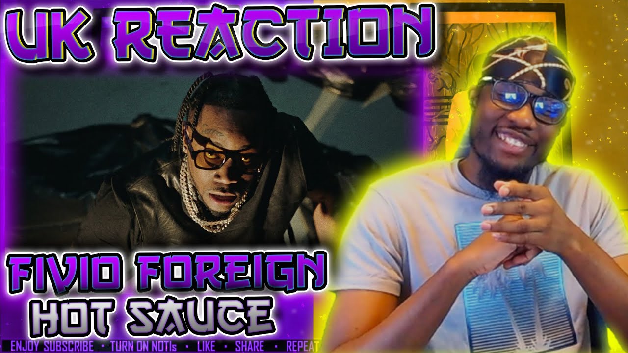 Fivio Foreign Hot Sauce (Official Video) [UK REACTION🇬🇧] YouTube