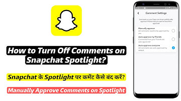 How to Disable Comments on Snapchat Spotlight | How to turn off comments on Spotlight