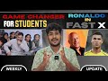 CR-7 🤯Vin Diesel for FAST X -2🔥 |Students Game Changer | Weekly News Updates