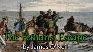 The Fenians Escape by James ONeil (The Catalpa)