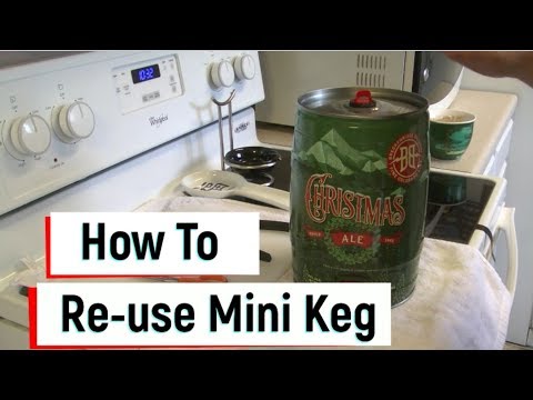 How to Reuse Mini Keg for homebrew