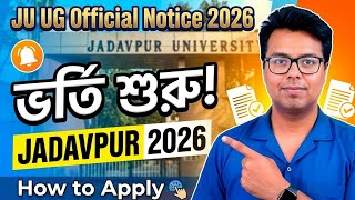 Jadavpur University UG Admission 2026: Jadavpur University: Apply: Entrance: College Admission 2026