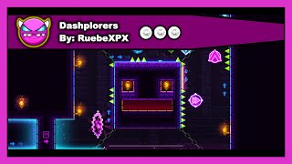 [DEMON LEVEL] Geometry Dash - Dashplorers by RuebeXPX All Coins 100% Complete