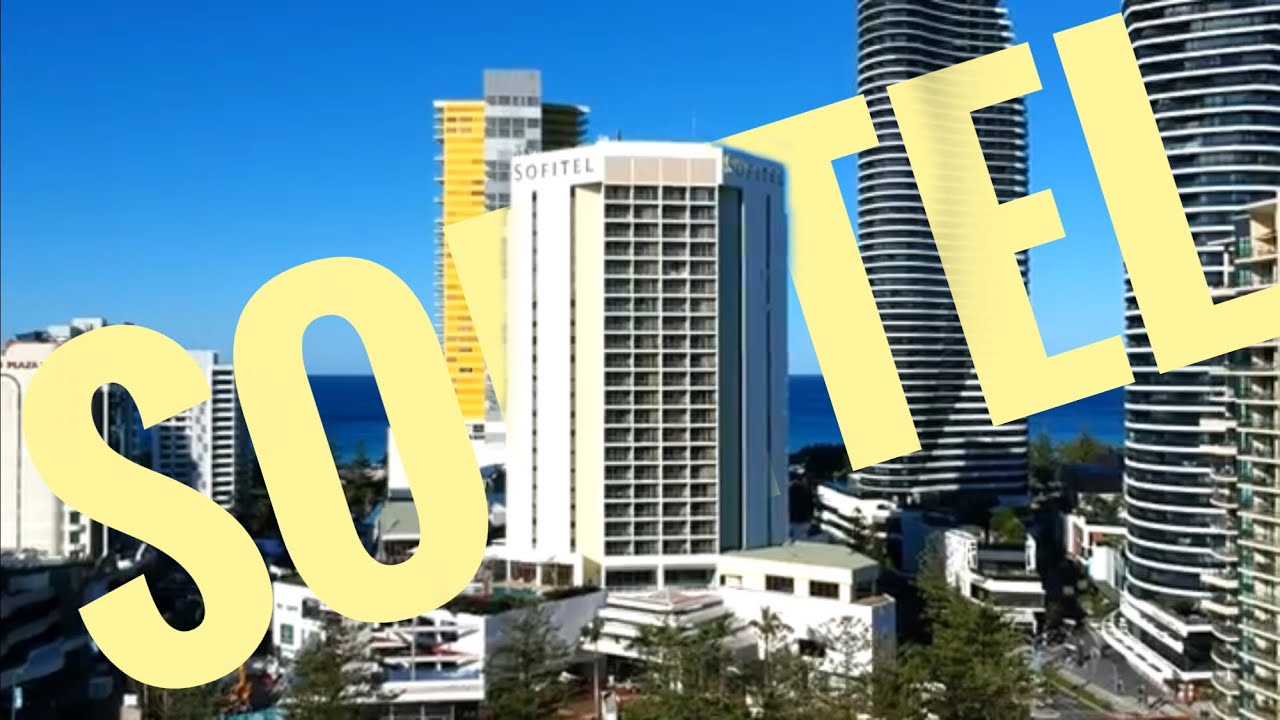 The Best Hotel In Broadbeach | Sofitel Gold Coast - YouTube