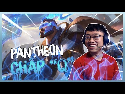 Lu Pantheon chấp Q vẫn thắng đường [Hoàng Luân]