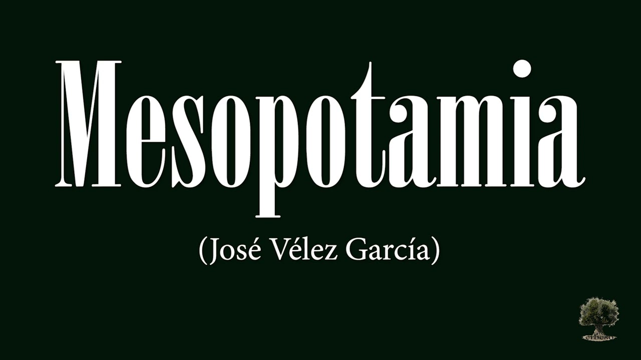 Mesopotamia (José Vélez García)