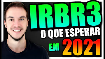 O que esperar da IRB 2021?