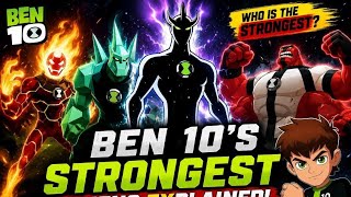 👽 Ben 10’s Most Powerful Aliens Explained! 😱🔥