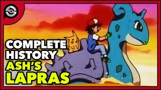 Pokemon Explained: Ash's Lapras | Complete History