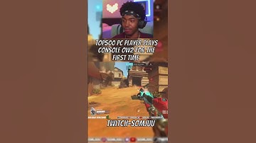 Somjuu plays console overwatch 2 for the first time and this happened
