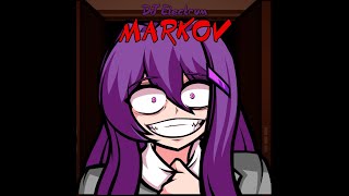 Markov Remix Doki Doki Take Over Bad Ending