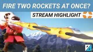 [TF2] FIRE TWO ROCKETS AT ONCE???
