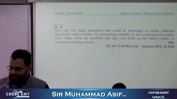 CAF 08 Audit Lecture 23 Sir Muhammad Asif Online Free | Crescent College | CA Pakistan Platform