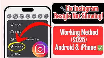 How To Fix Instagram Story Restyle Option Not Showing Problem (2025)