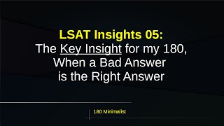 The Secret to Getting a 180  LSAT Insights 05