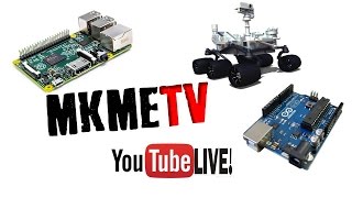 #TechLive 2016 Rewind! Projects, Arduino, Raspberry Pi, SDR & More! #MKmeTV