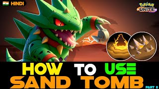 HOW TO USE BUFFED SAND TOMB, DEAL 200K+ DAMAGE EASILY IN HINDI | POKEMON UNITE GUIDES #46