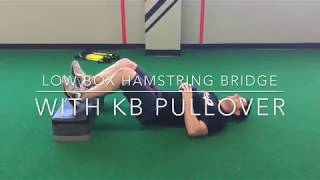 Low Box Hamstring Bridge with KB Pullover - Rehab 2 Perform Net Worth
