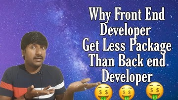 Why Front end Developer paid less salary than Back end Developer | front end developer | #byluckysir