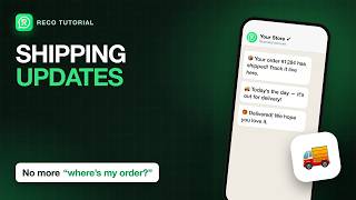 Send Shipping Updates on WhatsApp for Shopify | Reco Tutorial