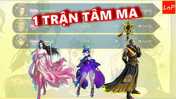 VLTK MOBILE - MỘT TRẬN TÂM MA | LnP