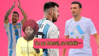Argentine se pa Messi , Men se efektif ak taktik Lionel Scaloni tou, mete respè sou non’l