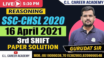 Reasoning |SSC CHSL (10+2) 2020 | 16 APRIL 2021 3rd  SHIFT SOLUTION | SSC CHSL 2021