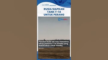 Rusia Dikabarkan Siapkan Tank T-14 Armata untuk Perang di Ukraina