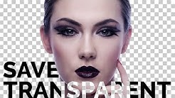 How to Save Transparent Background in Photoshop CC 2017 